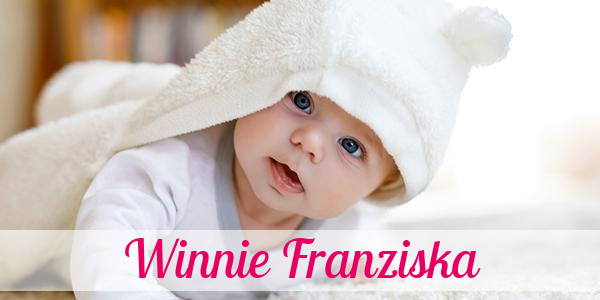 Namensbild von Winnie Franziska auf vorname.com