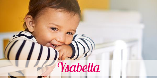 Namensbild von Ysabella auf vorname.com