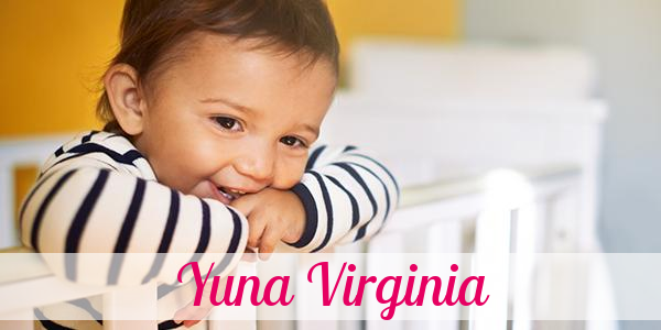 Namensbild von Yuna Virginia auf vorname.com