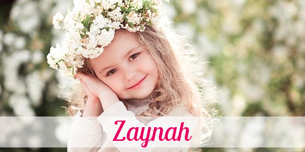 Namensbild von Zaynah auf vorname.com